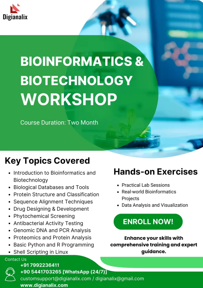 Bioinformatics & Biotechnology Workshop poster featuring a one-month intensive course with hands-on exercises, covering topics like database navigation, sequence alignment, drug design, and PCR analysis. Contact details and enrollment information included.