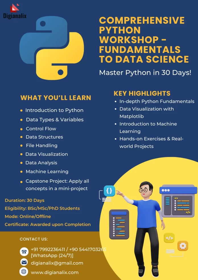 Comprehensive Python Workshop: Learn Python fundamentals, data visualization, and machine learning in 30 days. Ideal for BSc, MSc, and PhD students.