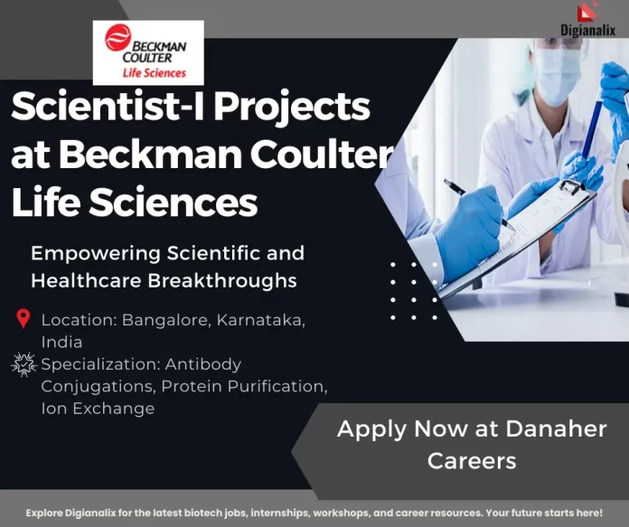 Scientist-I Projects at Beckman Coulter Life Sciences in Bangalore - Empowering Scientific and Healthcare Breakthroughs