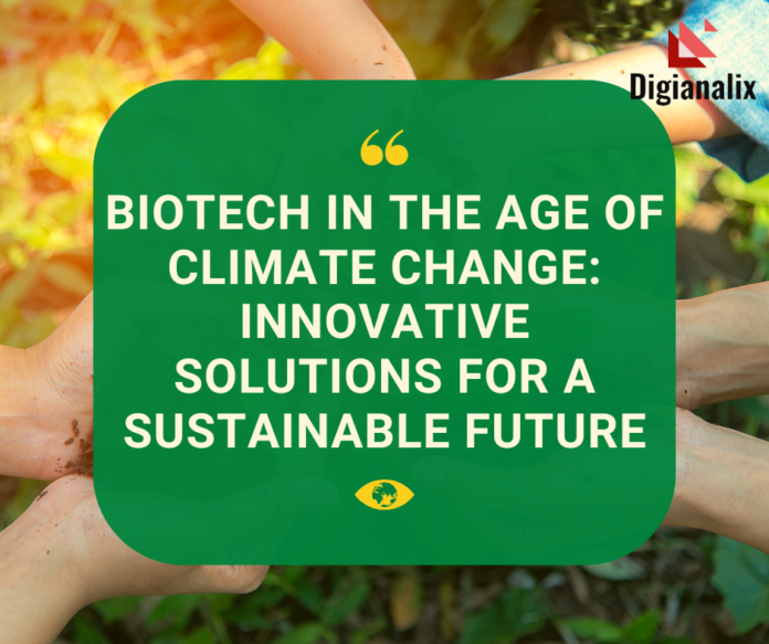 biotechnology solutions for climate change, including carbon capture, sustainable agriculture, biofuels, and environmental remediation