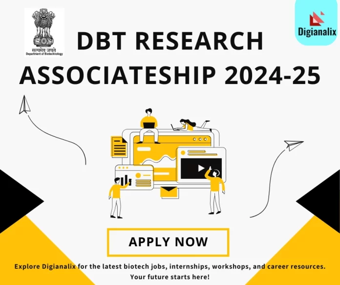 DBT Research Associateship 2024-25 – Biotechnology Fellowship