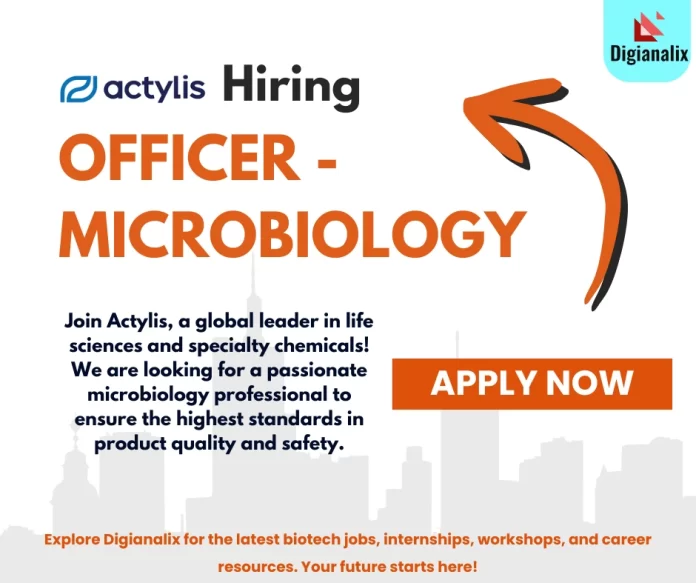 Officer - Microbiology position at Actylis in Ahmedabad - Quality Control in Life Sciences