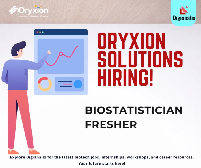 Fresher Biostatistician Role at Oryxion Solutions in Bangalore