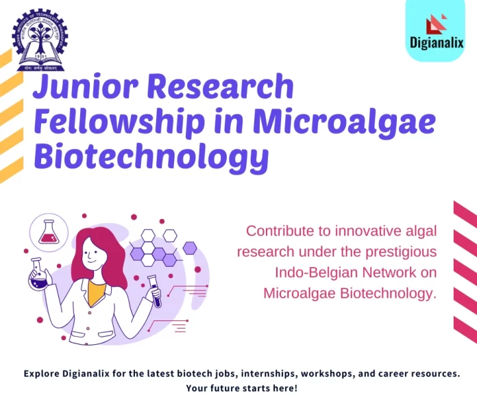 Junior Research Fellowship Microalgae Biotechnology IIT Kharagpur